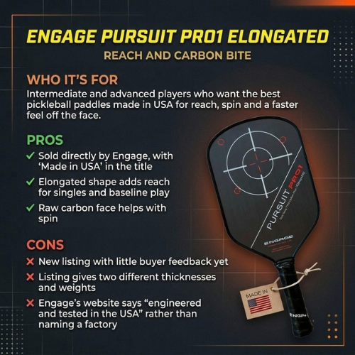 Engage Pursuit Pro1 Elongated made in USA pickleball paddle